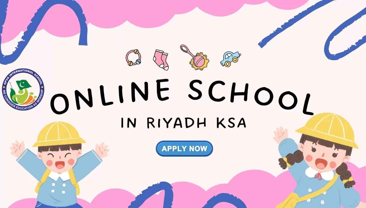 Online School in Riyadh for Pakistani Students
