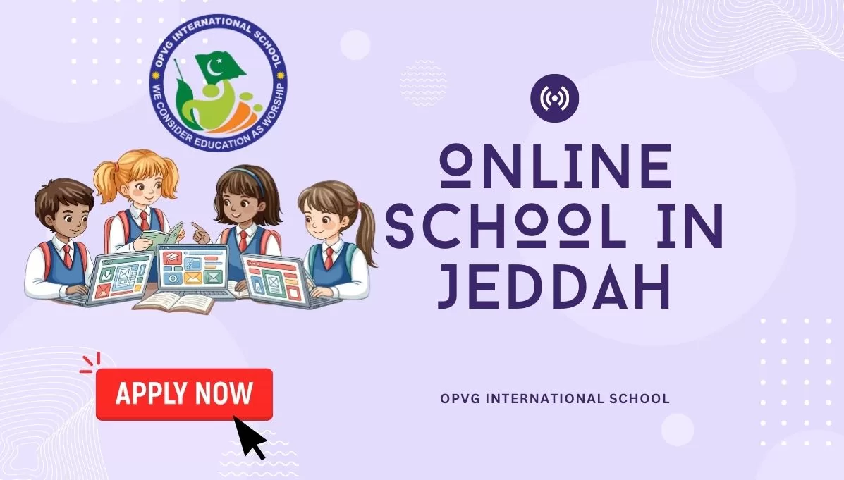 Online school in Jeddah