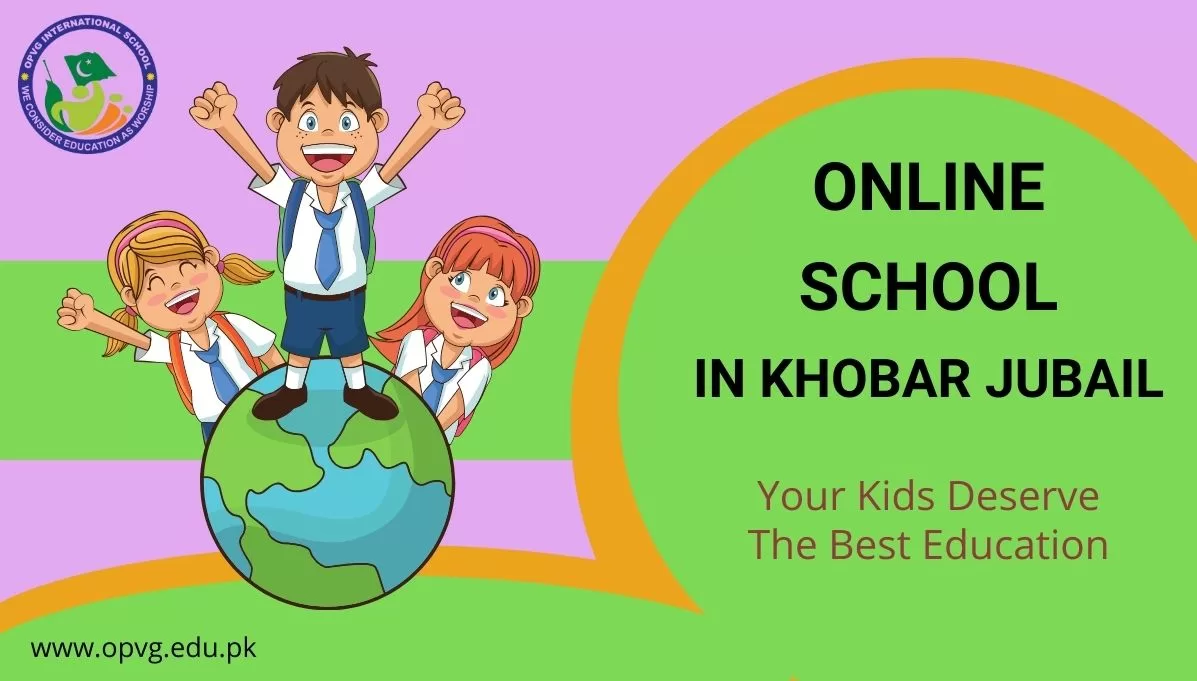 Online school in khobar and jubail